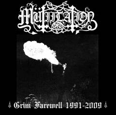 Mütiilation : Grim Farewell 1991-2009